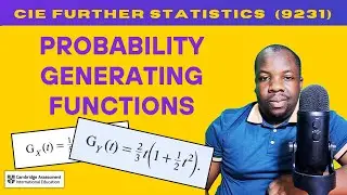 CAIE Further Statistics - Probability Generating Functions | Topic Summary