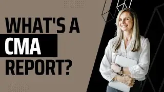 What's a CMA Report? 🤔