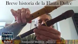 Breve historia de la flauta dulce - Programa 