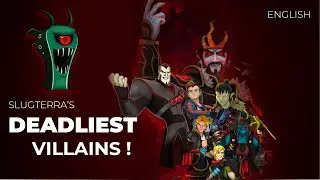 Darkest Villains of Slugterra