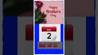 Brother's Day & Sister's Day 🎉🥳 #shorts #short #youtubeshorts #viralvideo
