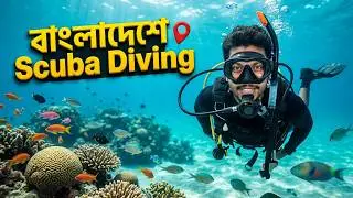 বাংলাদেশে সমুদ্রে Scuba Diving 😱 | Full Training, Real Dive & Cost!