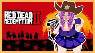 [VERT - RED DEAD 2]  Time to Rescue the Kid!