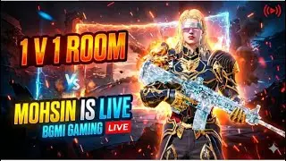 1V1 LIVE TDM | UNLIMITED ROOM WITH SUBSCRIBERS | MOHSIN IS LIVE | #live #bgmi #pubg#gaming #viral