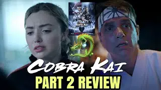 Cobra Kai Season 6 Part 2 REVIEW