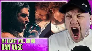 DAN VASC'S Best Vocal? - My Heart Will Go On ( CELINE DION METAL COVER ) [ Reaction ] | UK 🇬🇧