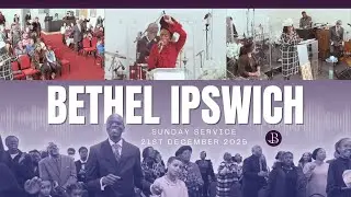 Bethel Ipswich Sunday Service | 21 December 2025 | I Stand Amazed