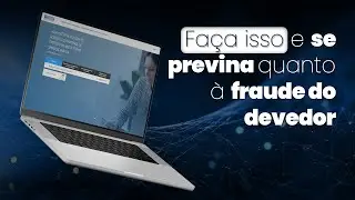 Fa&ccedil;a isso e se previna quanto &agrave; fraude do devedor
