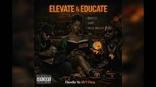 Handle Yo Sh*t First | Money Music