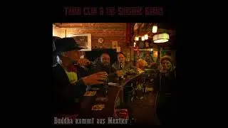 Tango Club & the Sunshine Babies - 40 Miles Of Bad Road (Dead Moon Cover)
