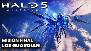 Halo 5: Guardians - Misión Final - Los Guardian (Español Latino)
