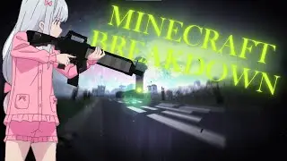 Minecraft Breakdown~Jungle Juice