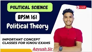 BPSM 161 PART 3 POLITICAL THEORY | Important question | IGNOU WALAY