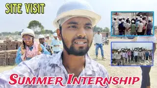 Summer Internship, Civil Engineering  || B.Tech, Site visit #civilengineering #internship