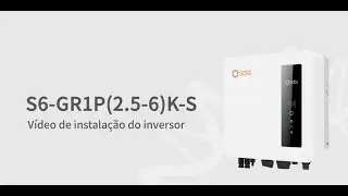 Guia de instalação, S6-GR1P(4~6)K-S inversor