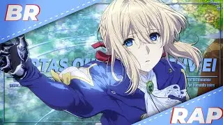 Rap da Violet Evergarden | 