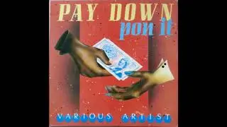 Pay Down Pon It Riddim Mix★1990★Shabba,Flourgon,Chaka Demus,Singing Melody & More (Digital B)