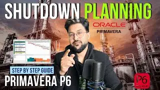 How to Plan Plant Shutdown Maintenance Using Primavera P6 | Unlocking Phases of Shutdown