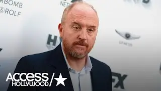 Louis C.K. Is Accused Of Sexual Misconduct By Multiple Women | Access Hollywood