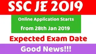 SSC JE 2019 Notification | Employment News | Expected Exam Dates