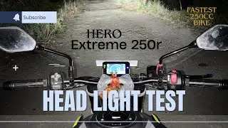 Hero Xtreme 250r || Headlight Test || Fastest 250 cc Bike!