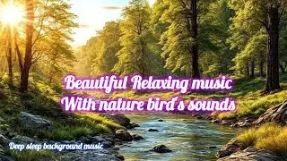 Beautiful Relaxing music with nature bird's sounds #relaxing #waterfall #deepsleepbackgroudmusic