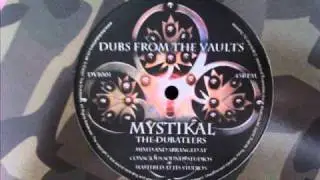 The Dubateers - Mystikal + Dub (Dubs From The Vaults 10