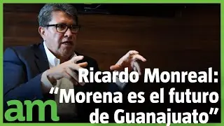Ricardo Monreal predice a Morena en Guanajuato en 2024