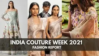 INDIA COUTURE WEEK 2020 | FASHION REPORT WITH SASHA EP01