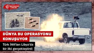The world is talking about this operation: Turkish UAVs broke new ground in Libya