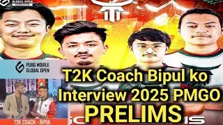 T2k Coach Bipul ko Interview 2025 PMGO PRELIMS #T2K Esports NEPX Esports