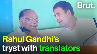 Rahul Gandhi&rsquo;s tryst with translators