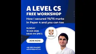 A Level CS Paper 4 Workshop May/June 2026 Part 3