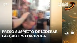 Preso cearense suspeito de liderar facção e praticar execuções em Itapipoca | Cidade Alerta CE