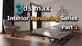 3ds max Interior Rendering series - Modeling - Part 1