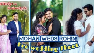Mohan with Rohini |Pre wedding song| christian Pre wedding song | 
