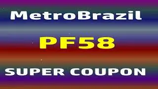 DISCOUNT COUPON Metro Brazil Metro Brazil discount code (PF58) 2025 MetroBrazil