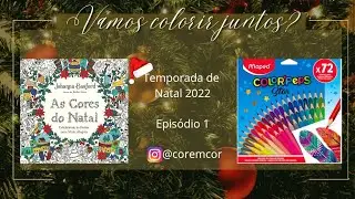 Colorindo As cores do Natal com Maped 72 #coloringbook #livrosdecolorir #johannabasford #maped