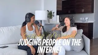 #22 - Judging people on the internet