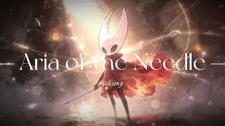 Hornet's Song《Aria of the Needle》| Hollow Knight: Silksong AI Music