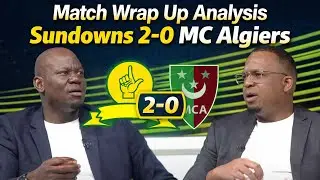 Sundowns V Mc Alger&bull;Match Wrap Up Analysis Hlompho kekakana on Downs Win Vs Rhulani Side