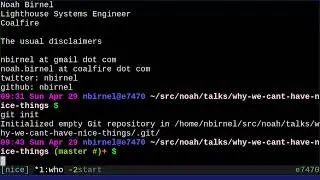 LinuxFest Northwest 2018: Why We Can't Have Nice Things (And How To Fix It)