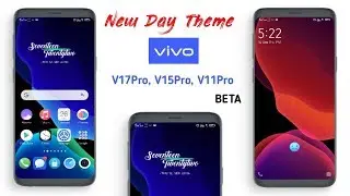 (Beta) 2019 New Day Theme For Vivo Z1Pro, S1, V17Pro, V15Pro All Vivo User