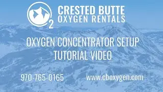 Oxygen Concentrator Rental Setup Instructions