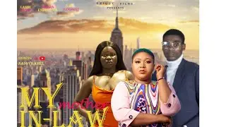 MY MOTHER IN LAW  2025 FULL MOVIE XANDYKAMEL,SOLOMON,MATILDA AND MANY MORE