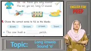English for Kids 5+ | Long Vowel Sound &ldquo;O&rdquo; | Teacher Guide for Phonics