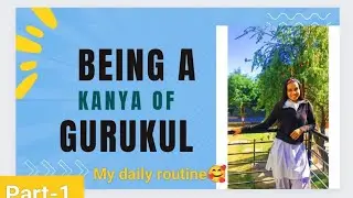 Being a Kanya of Gurukul | Daily routine | Full route from Roorkee to Haridwar by scooty #vlog
