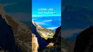 Breathtaking View of Lake Lucerne from Mount Pilatus | Switzerland 4K#switzerland#pilatus#luzern#wow