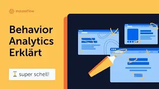 Mouseflow Behavior Analytics | Starke digitale Erlebnisse beginnen hier
