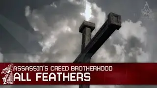 Assassin's Creed Brotherhood - All Feathers Walkthrough